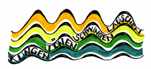Auf dem Bild sieht man ein kunstvoll von Hand geschriebenes Logo mit den Worten "singen, schwingen, tönen, lauschen"!